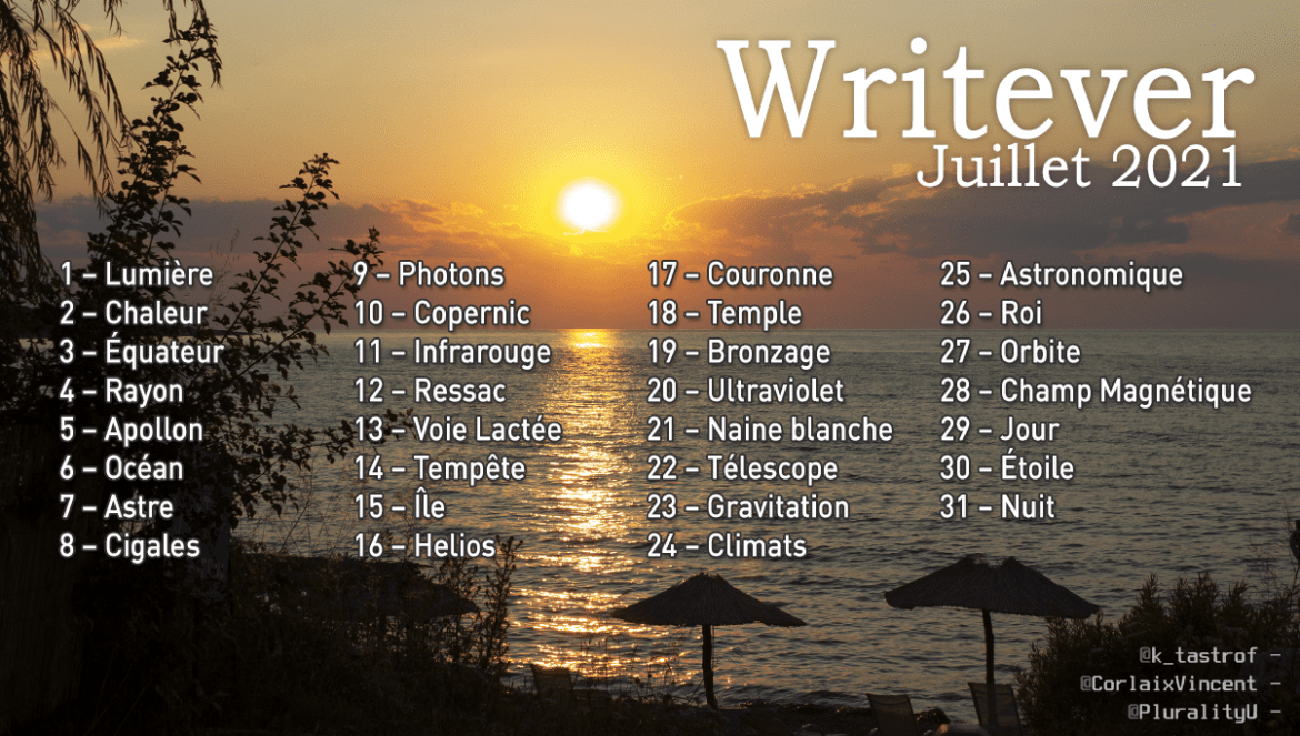 🚧 Défi d’écriture Writever de juillet 2021 : les consignes