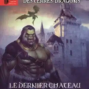 Couverture du Chronique des Terres Dragon 5 : Le dernier château