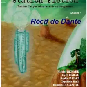 Station Fiction 1 - Récif de Dante