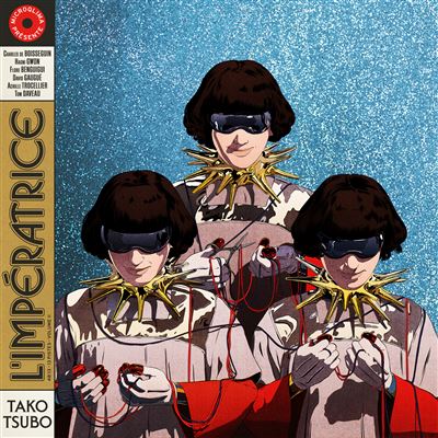 Tako Tsubo, le premier album de L'impératrice